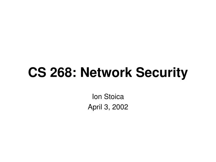 cs 268 network security