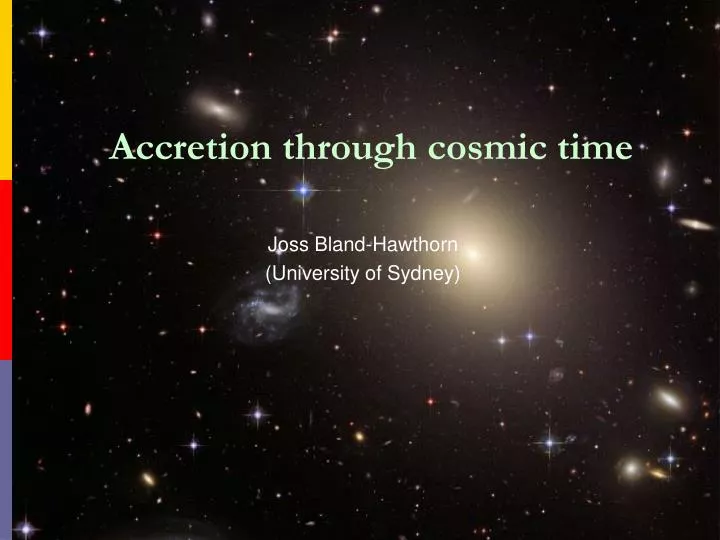 accretion through cosmic time