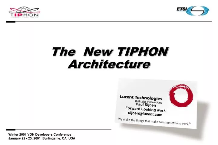 the new tiphon architecture