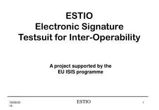 ESTIO Electronic Signature Testsuit for Inter-Operability