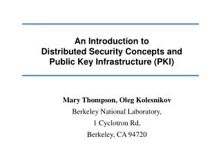 an introduction to distributed security concepts and public key infrastructure pki