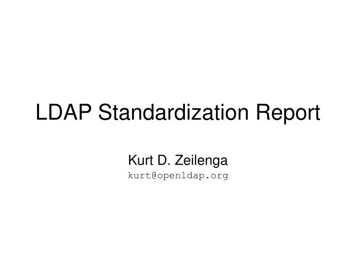 ldap standardization report