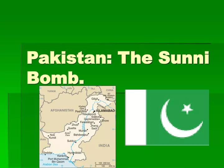 pakistan the sunni bomb