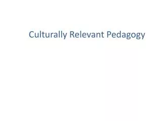 culturally relevant pedagogy