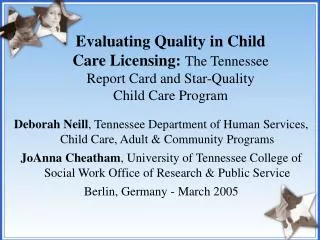 Deborah Neill , Tennessee Department of Human Services, Child Care, Adult &amp; Community Programs