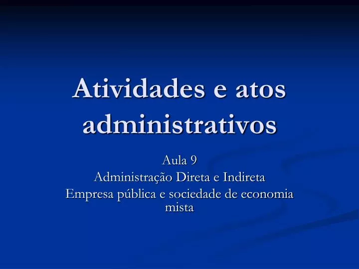 atividades e atos administrativos