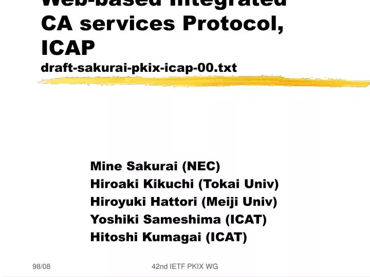 web based integrated ca services protocol icap draft sakurai pkix icap 00 txt