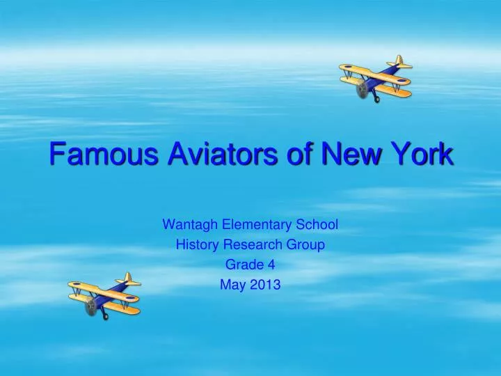 famous aviators of new york