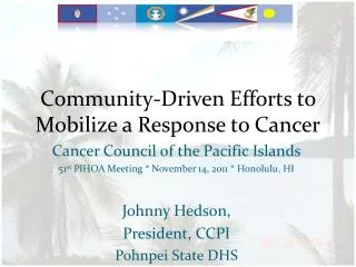 Community-Driven Efforts to Mobilize a Response to Cancer