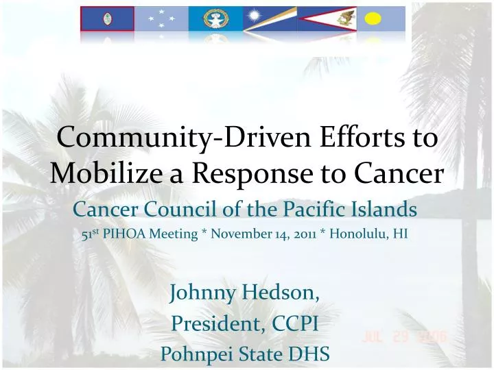 community driven efforts to mobilize a response to cancer