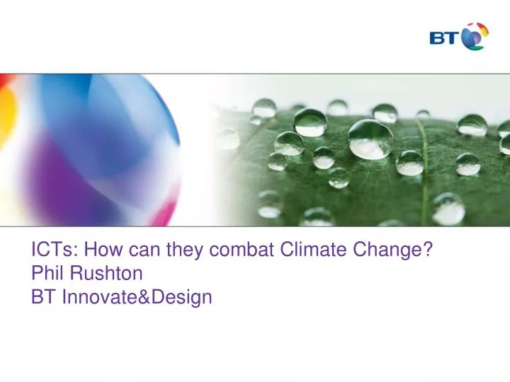 icts how can they combat climate change phil rushton bt innovate design