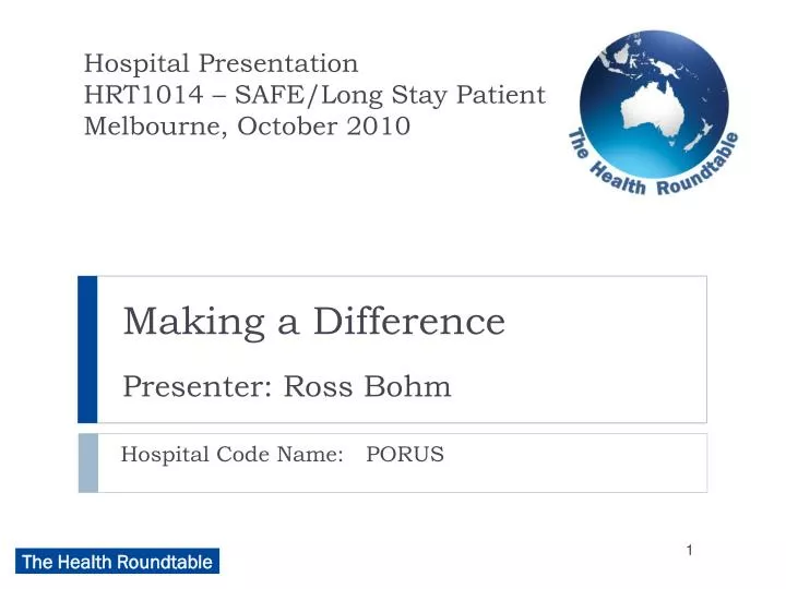 making a difference presenter ross bohm