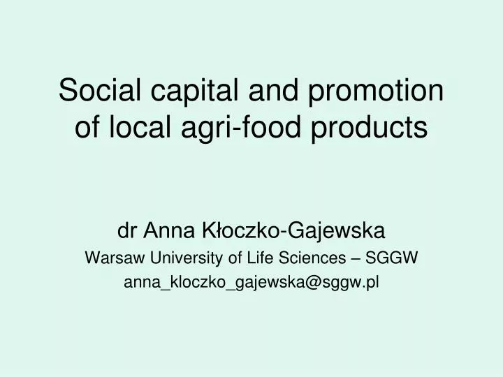 social capital and promotion of local agri food products