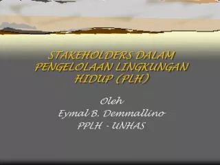 stakeholders dalam pengelolaan lingkungan hidup plh