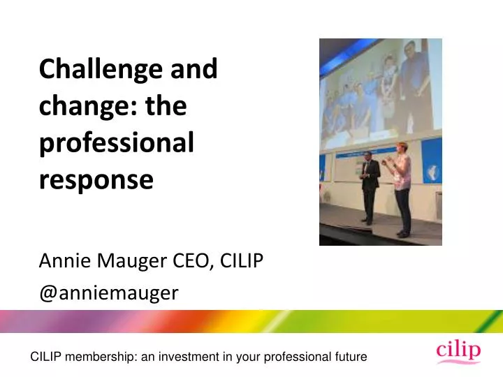 challenge and change the professional response