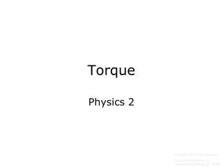 Torque