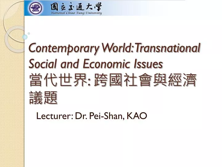 contemporary world transnational social and economic issues