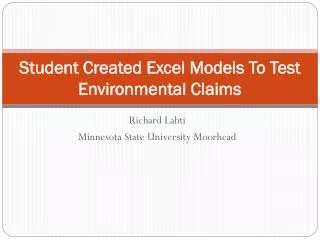 Student Created Excel Models To Test Environmental Claims