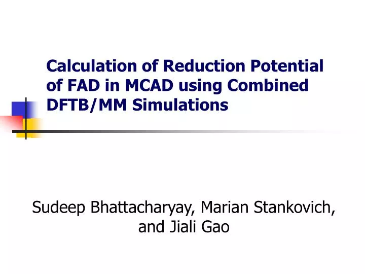 calculation of reduction potential of fad in mcad using combined dftb mm simulations