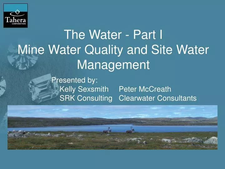 the water part i mine water quality and site water management