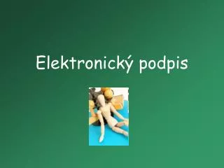 elektronick podpis