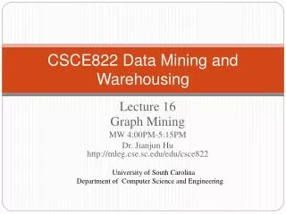 CSCE822 Data Mining and Warehousing