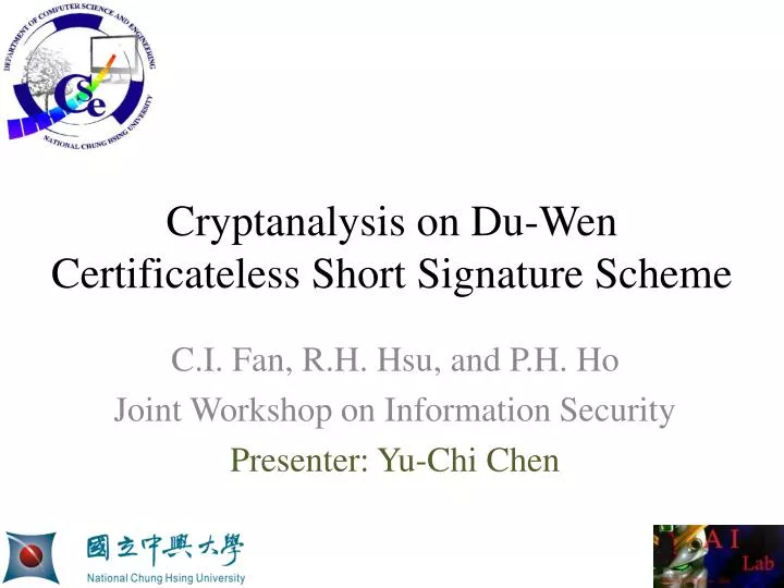 cryptanalysis on du wen certificateless short signature scheme