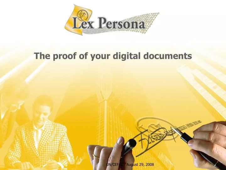the proof of your digital documents