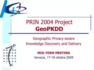 PRIN 2004 Project GeoPKDD