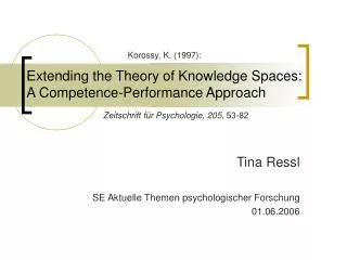extending the theory of knowledge spaces a competence performance approach