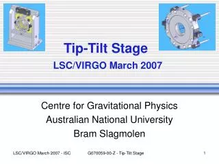 Tip-Tilt Stage LSC/VIRGO March 2007