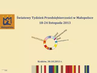 wiatowy tydzie przedsi biorczo ci w ma opolsce 18 24 listopada 2013