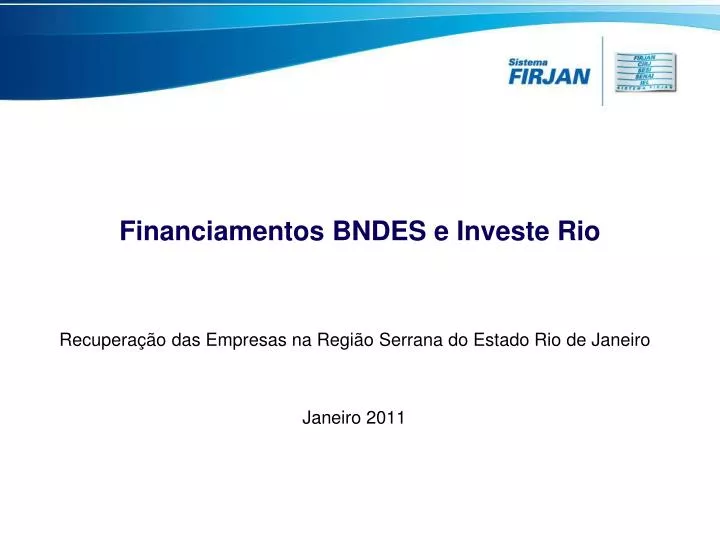 financiamentos bndes e investe rio