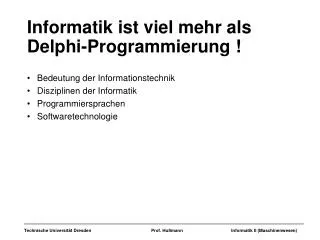informatik ist viel mehr als delphi programmierung