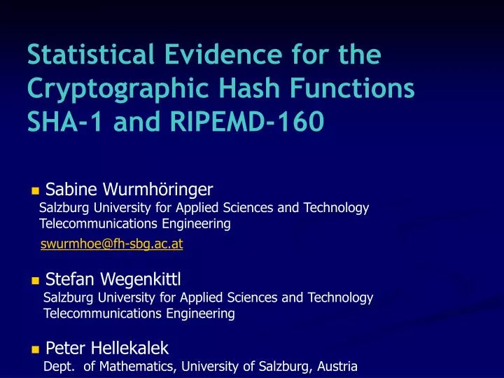 statistical evidence for the cryptographic hash functions sha 1 and ripemd 160