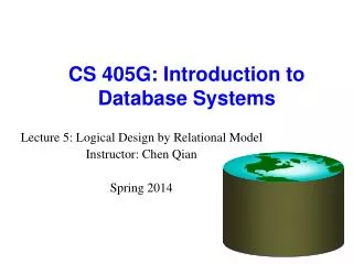 CS 405G: Introduction to Database Systems