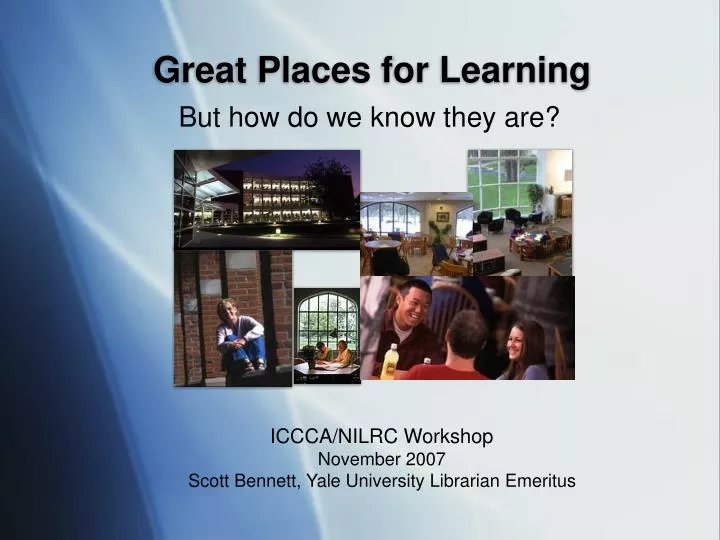 great places for learning