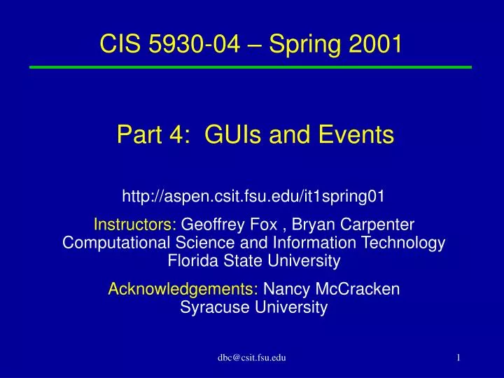 cis 5930 04 spring 2001 part 4 guis and events