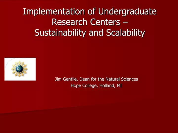 implementation of undergraduate research centers sustainability and scalability