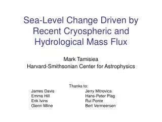 Sea-Level Change Driven by Recent Cryospheric and Hydrological Mass Flux