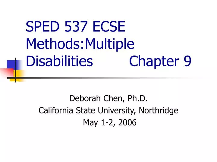 sped 537 ecse methods multiple disabilities chapter 9