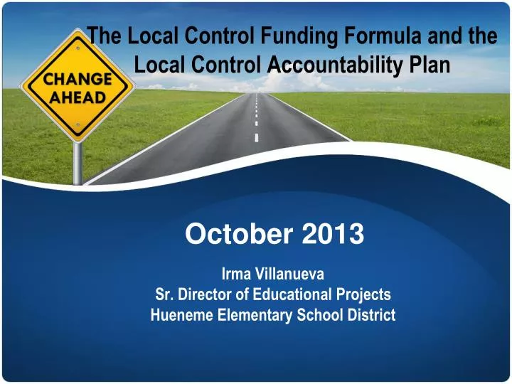 the local control funding formula and the local control accountability plan