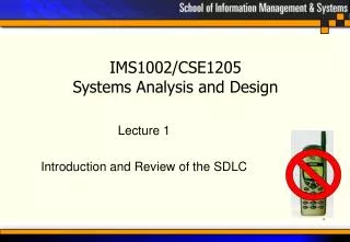 IMS1002/CSE1205 Systems Analysis and Design