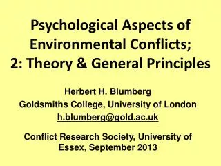 Psychological Aspects of Environmental Conflicts; 2: Theory &amp; General Principles
