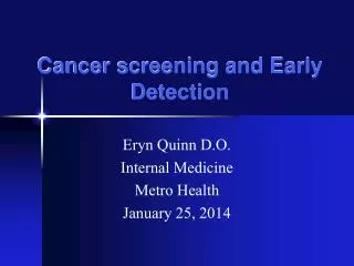 Cancer screening and Early Detection