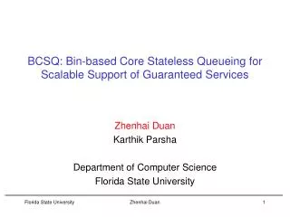 BCSQ: Bin-based Core Stateless Queueing for Scalable Support of Guaranteed Services