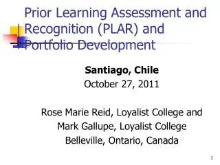 Prior Learning Assessment and Recognition (PLAR) and Portfolio Development