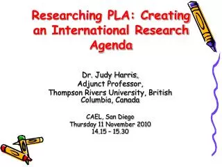 Researching PLA: Creating an International Research Agenda