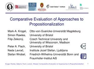 Comparative Evaluation of Approaches to Propositionalization