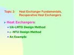 Topic 2:	Heat Exchanger Fundamentals, 			Recuperative Heat Exchangers - slide 1